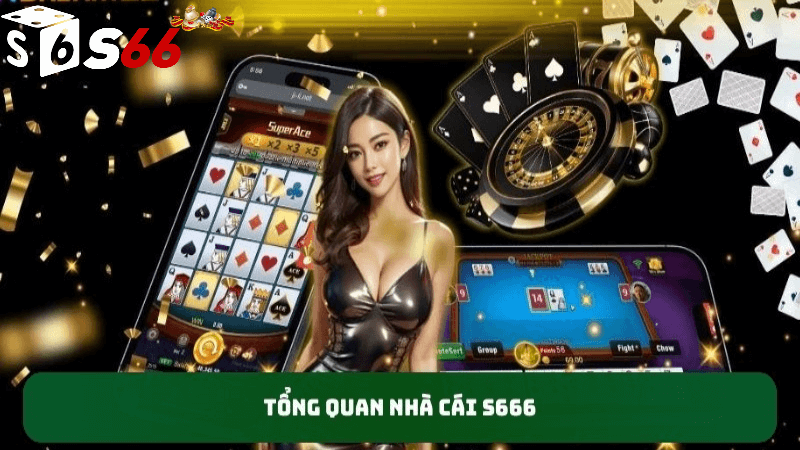 Giới thiệu S66 casino